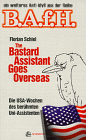 Bastard Assistant Goes Overseas